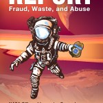 Illustration of an astronaut holding a NASA OIG special agent badge and leaping above an orange, sandy planet with a moon in the background. The words: "Report fraud, waste, and abuse. NASA Office of Inspector General Hotline." NASA OIG logo and a QR code that goes to oig.nasa.gov/hotline