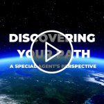 Discovering Your Path: A Special Agent’s Perspective